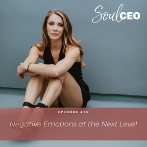 [SCEO] 70: Negative Emotions at the Next Level