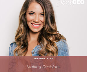 [SCEO] 103: Making Decisions