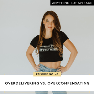 Overdelivering vs. Overcompensating