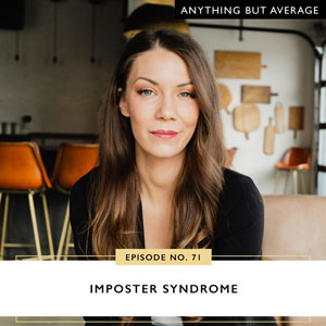 Anything But Average with Lindsey Mango | Imposter Syndrome