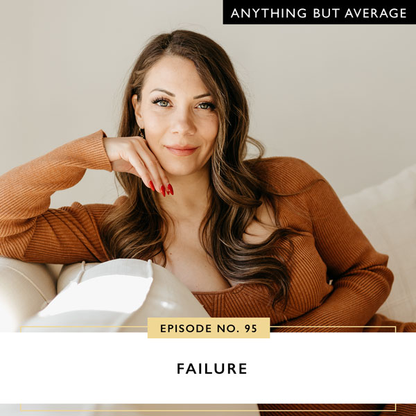 Anything But Average with Lindsey Mango | Failure