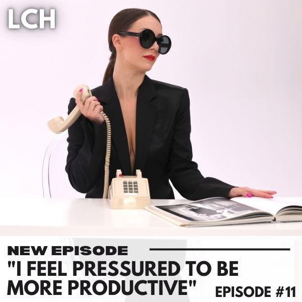 The Life Coach Hotline with Lindsey Mango | "I feel pressured to be more productive"