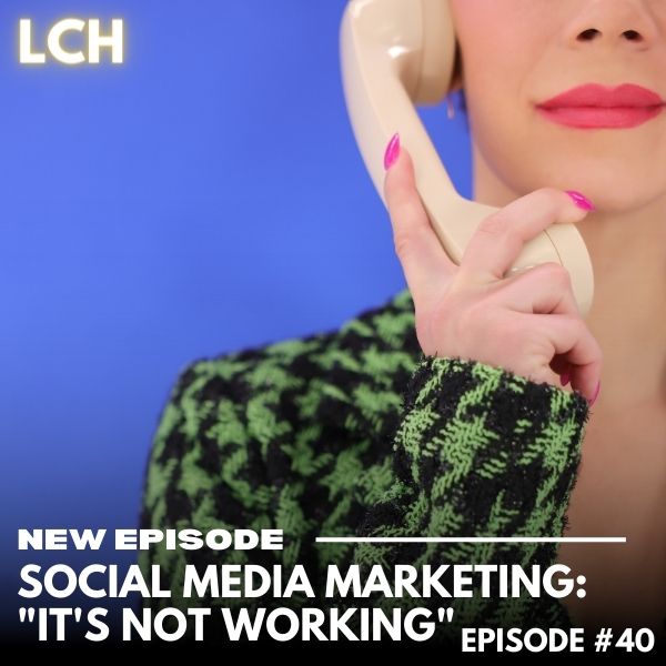 The Life Coach Hotline with Lindsey Mango | Social Media Marketing: "It's not working"